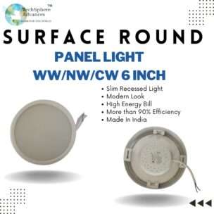 TechSphere Advances 15W Surface Round Panel, No Hole Required, BIS Approved, Colour- NW/WW/CW